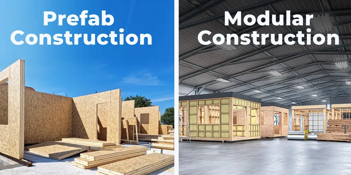 Building Blocks: Prefab Versus Modular Construction