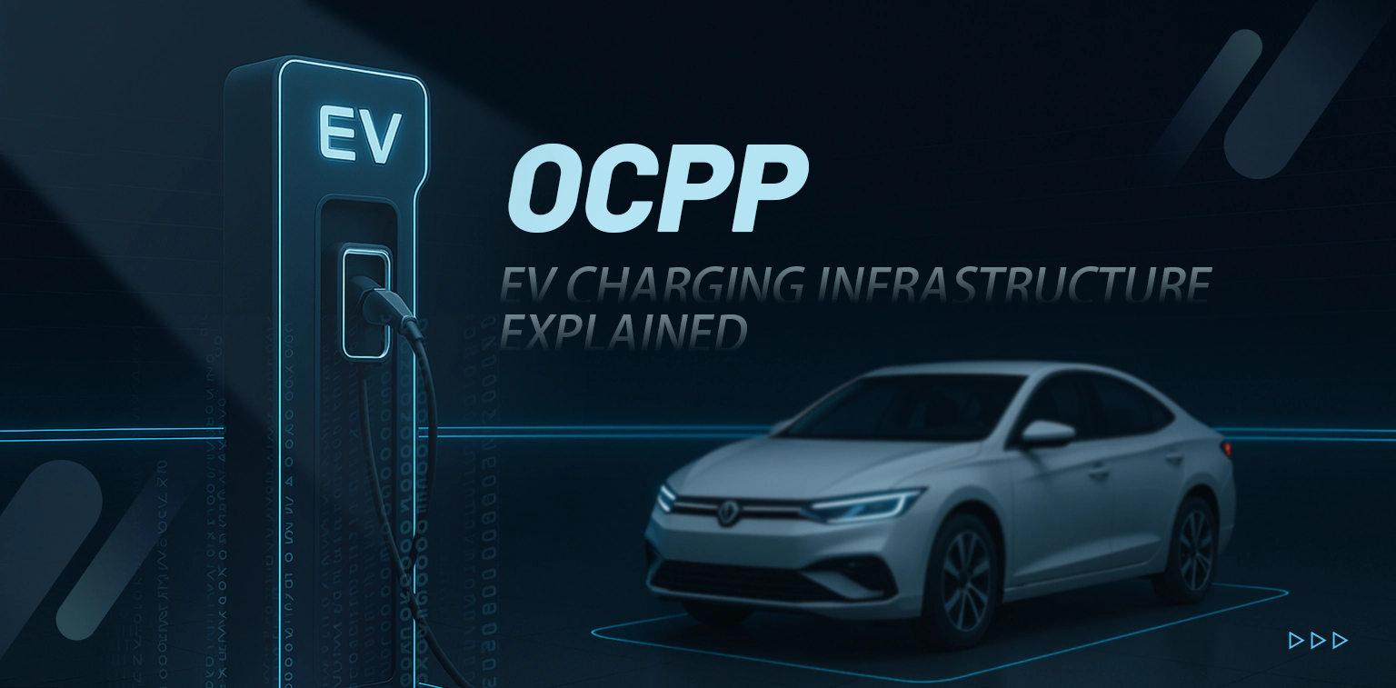 OCPP EV Charging Infrastructure Explained - WISEWISH TECHNOLOGY LTD.