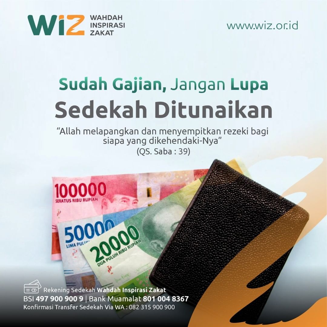 Sudah Gajian, Jangan Lupa Sedekah Ditunaikan – WAHDAH INSPIRASI ZAKAT