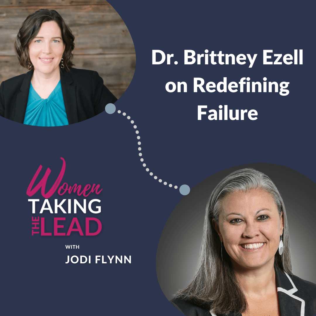 Dr. Brittney Ezell On Redefining Failure