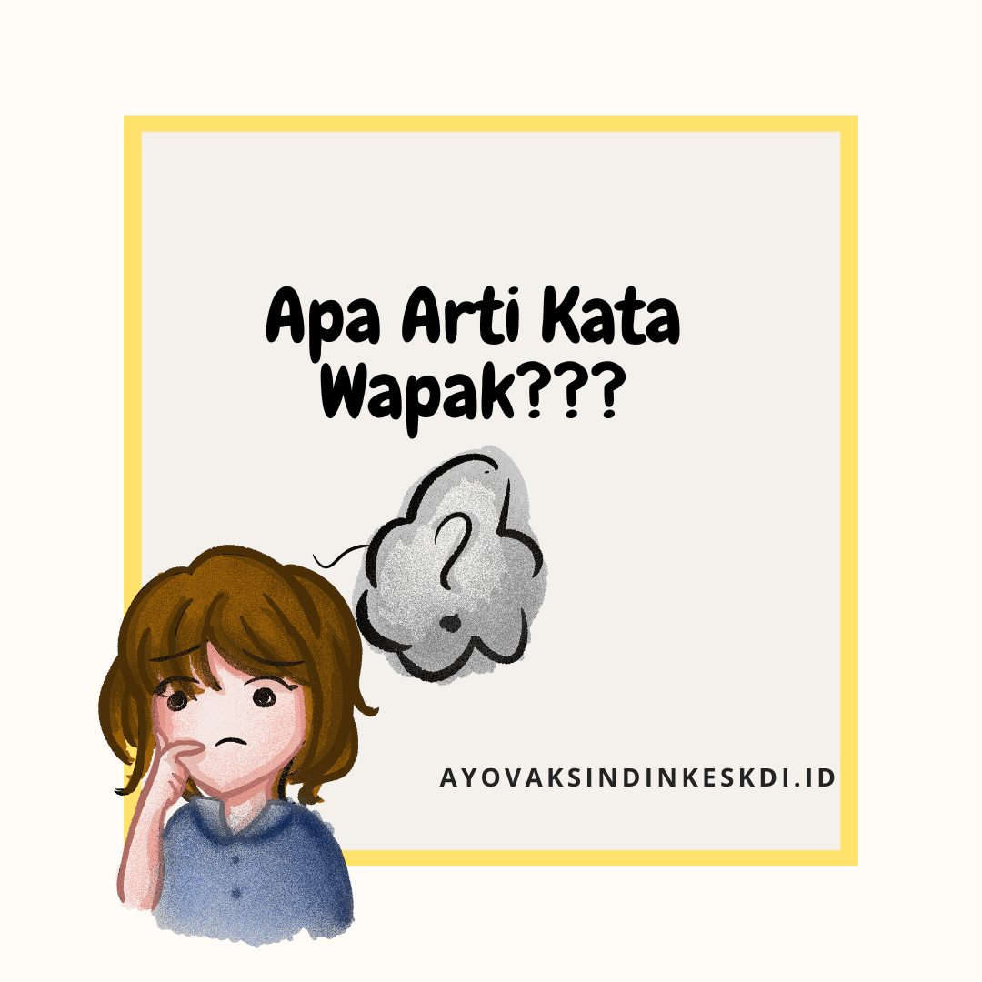 Apa Arti Kata Wapak Dalam Bahasa Gaul Viral Di Tiktok