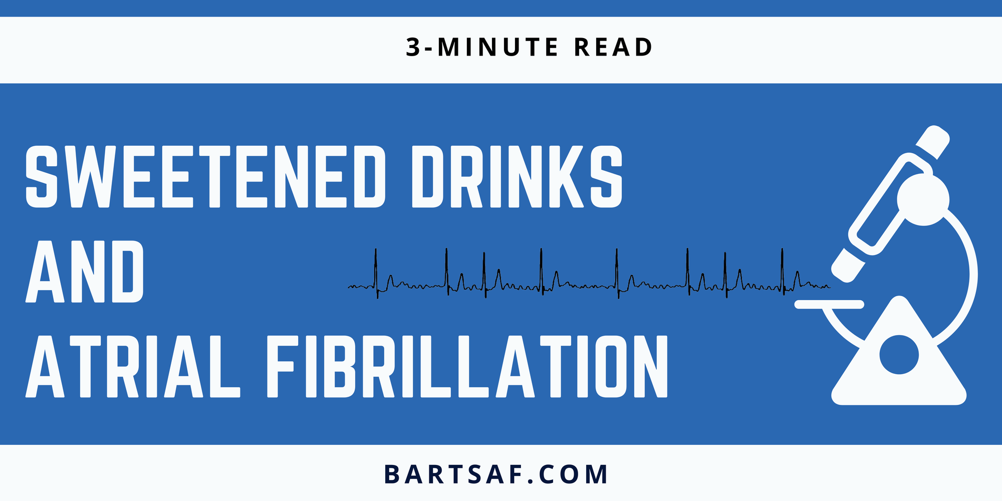 Sweetened Drinks And Atrial Fibrillation