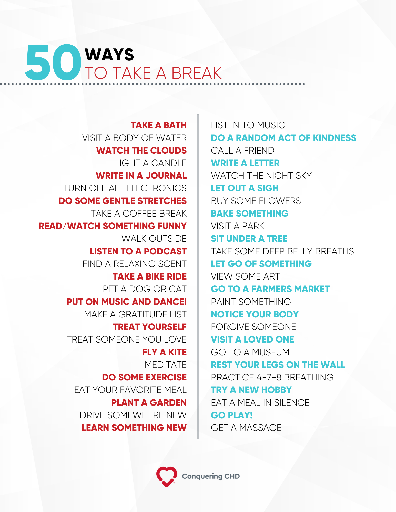 50 Ways To Take A Break - Conquering CHD