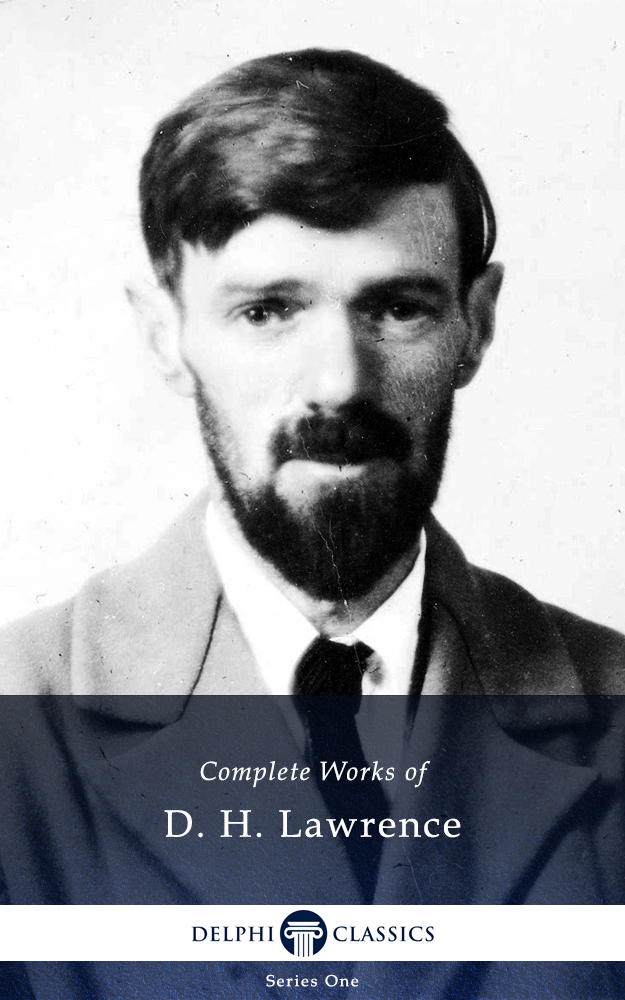 D. H. Lawrence – Delphi Classics
