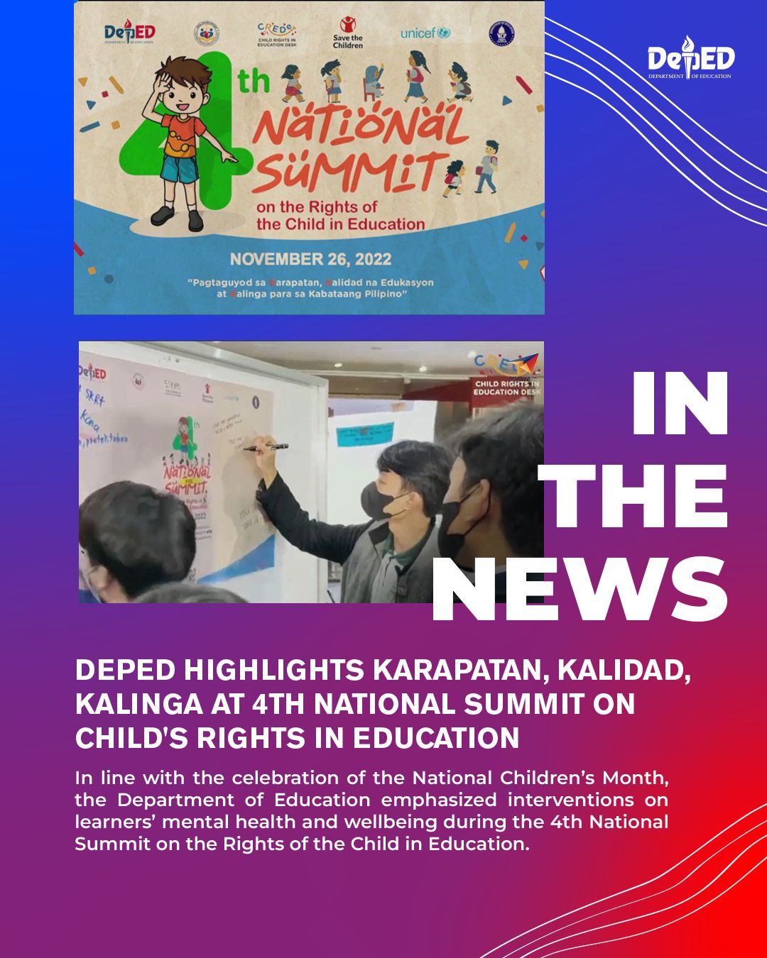 DepEd Highlights Karapatan, Kalidad, Kalinga At 4th National Summit On Child’s Rights In ...