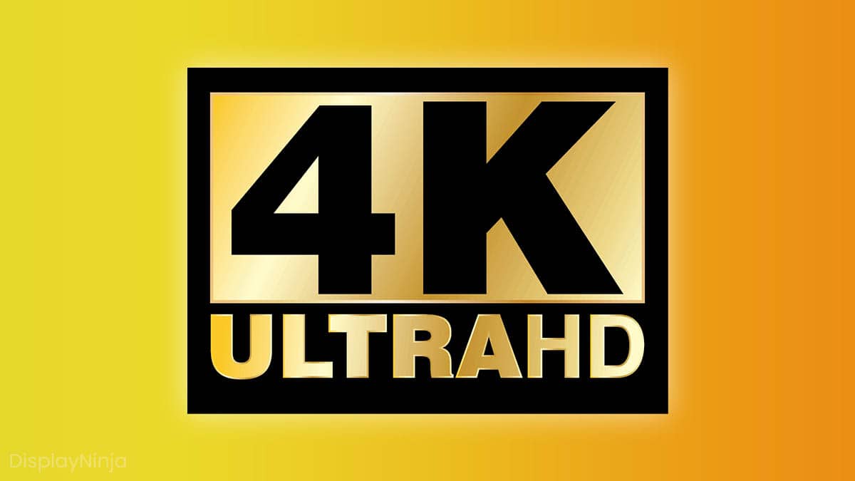 What Is 4K Resolution And Is It Worth It? [All You Need To Know]