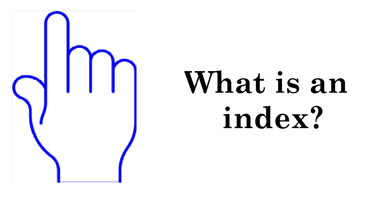 What Is An Index? - FAQs