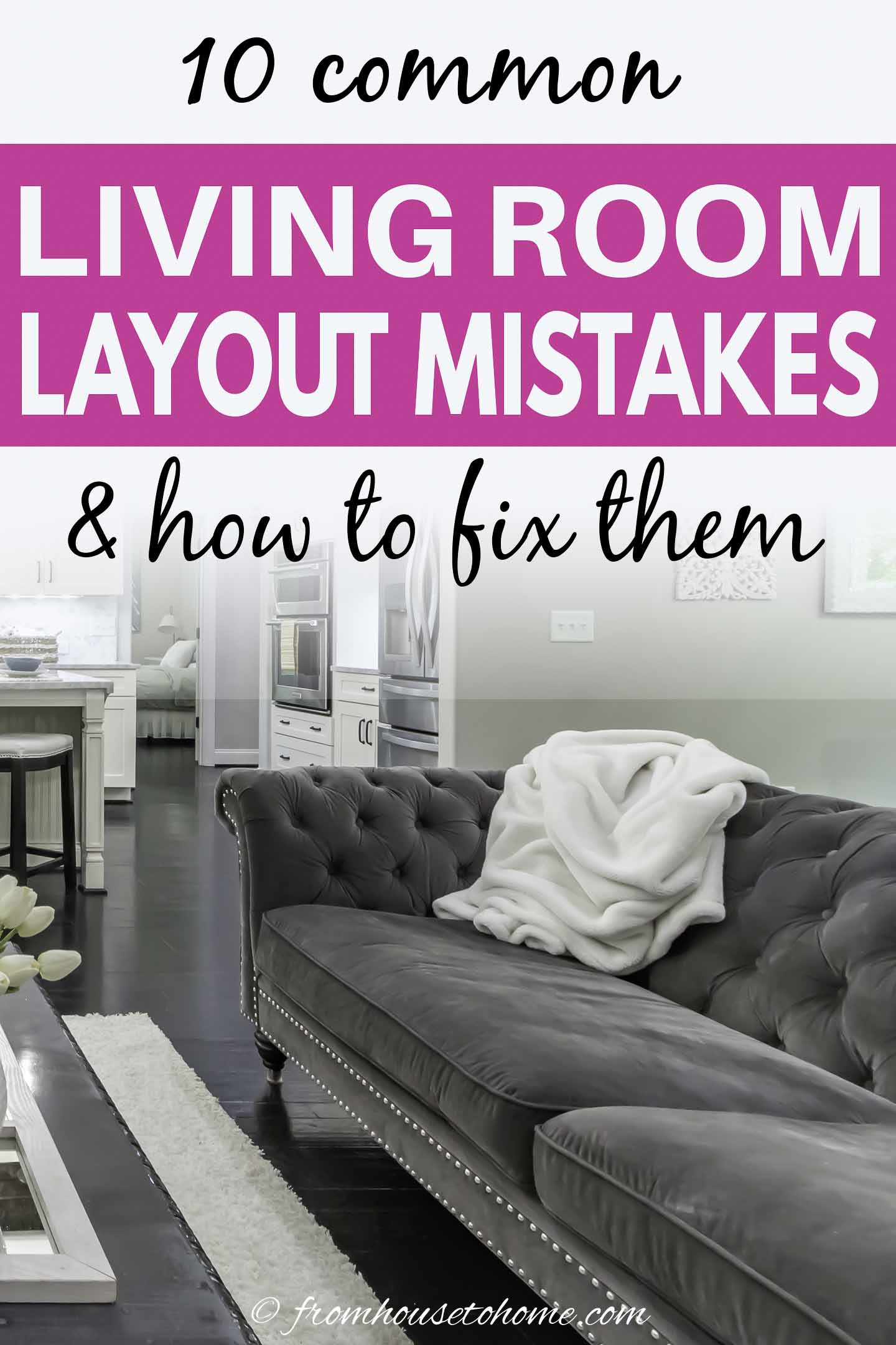 Living Room Layout Mistakes (Do&#39;s And Don&#39;ts For Furniture Arrangement)
