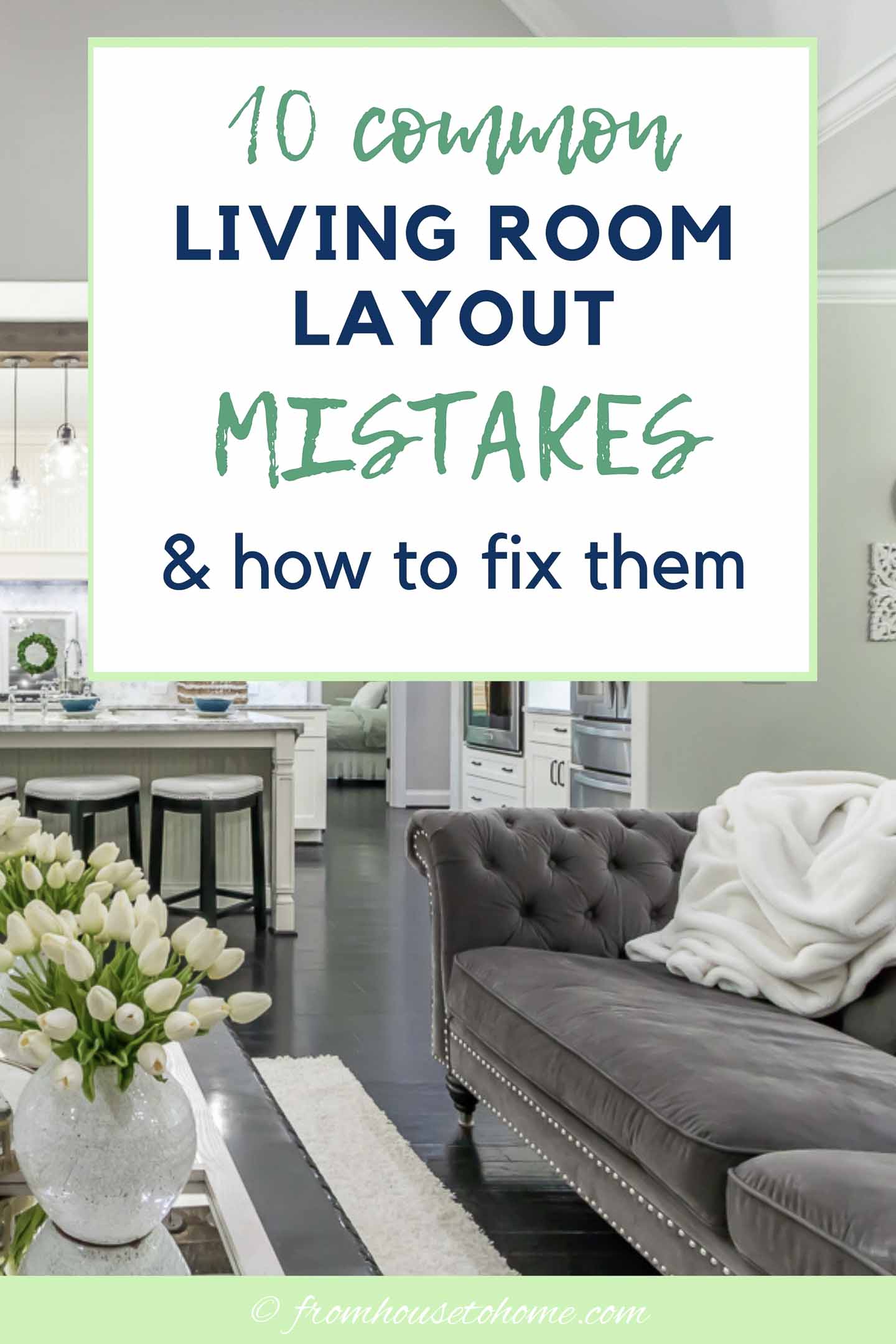 Living Room Layout Mistakes (Do&#39;s And Don&#39;ts For Furniture Arrangement)