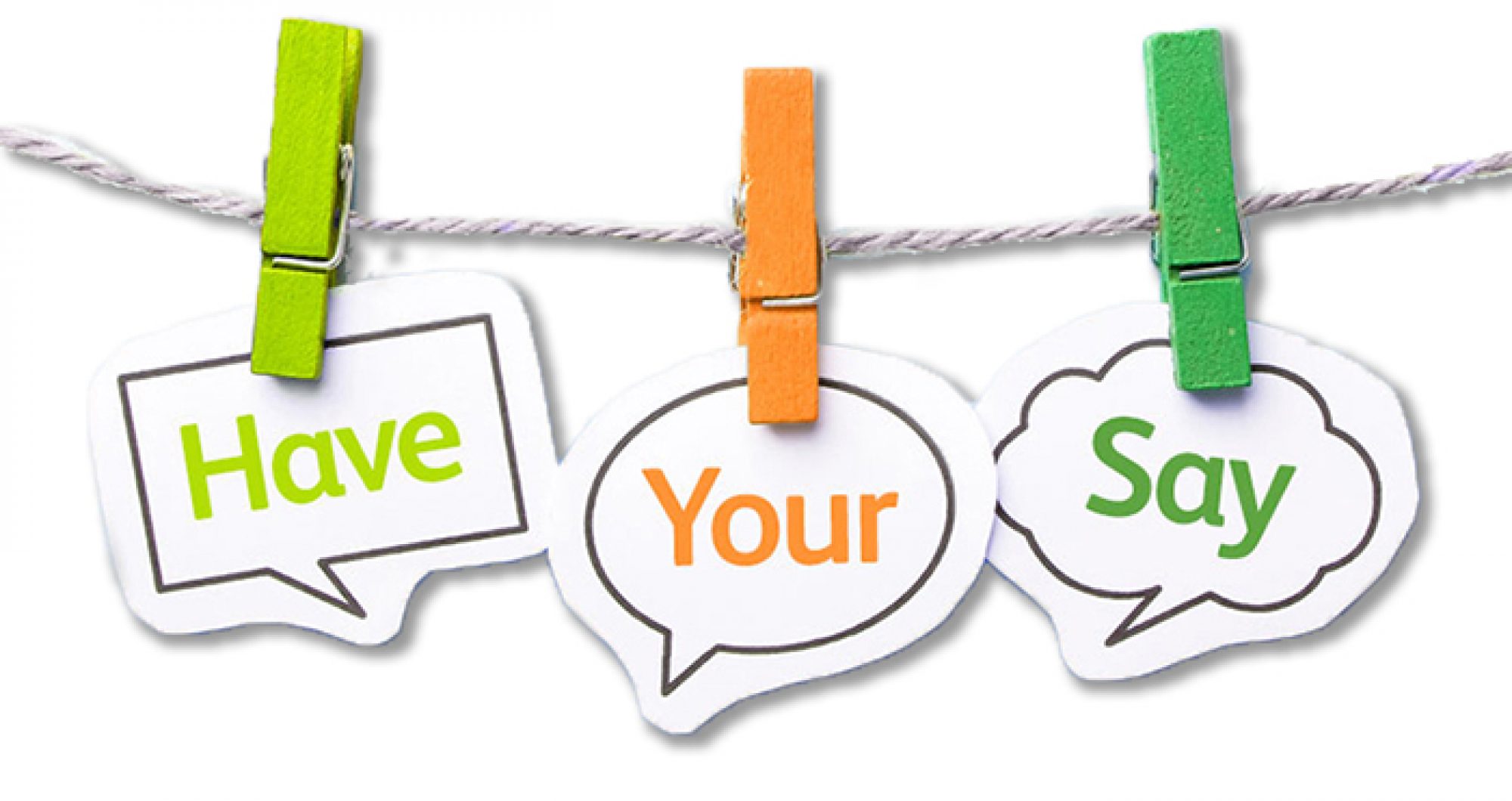 Have Your Say - Inspirations Studios