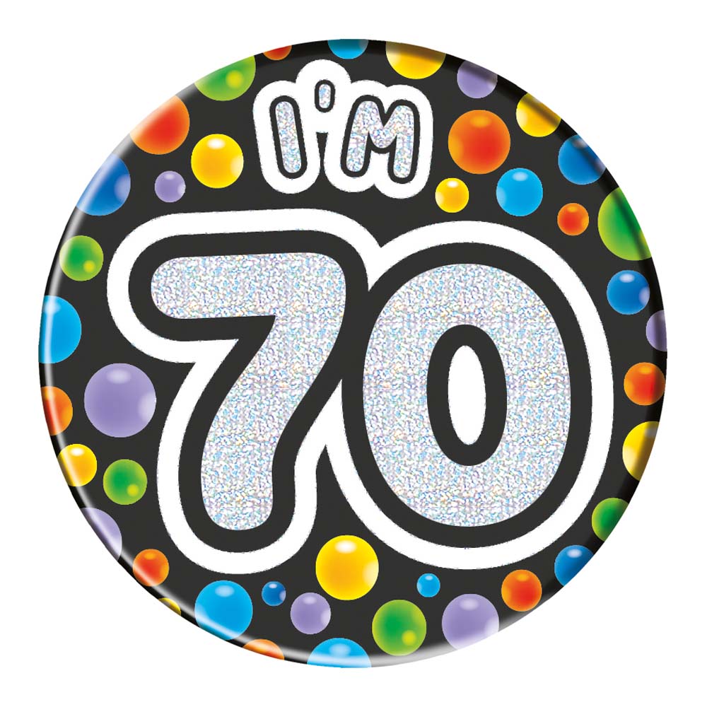 150mm Big Badge - 70 Today, Male Foil | MGC Wholesale