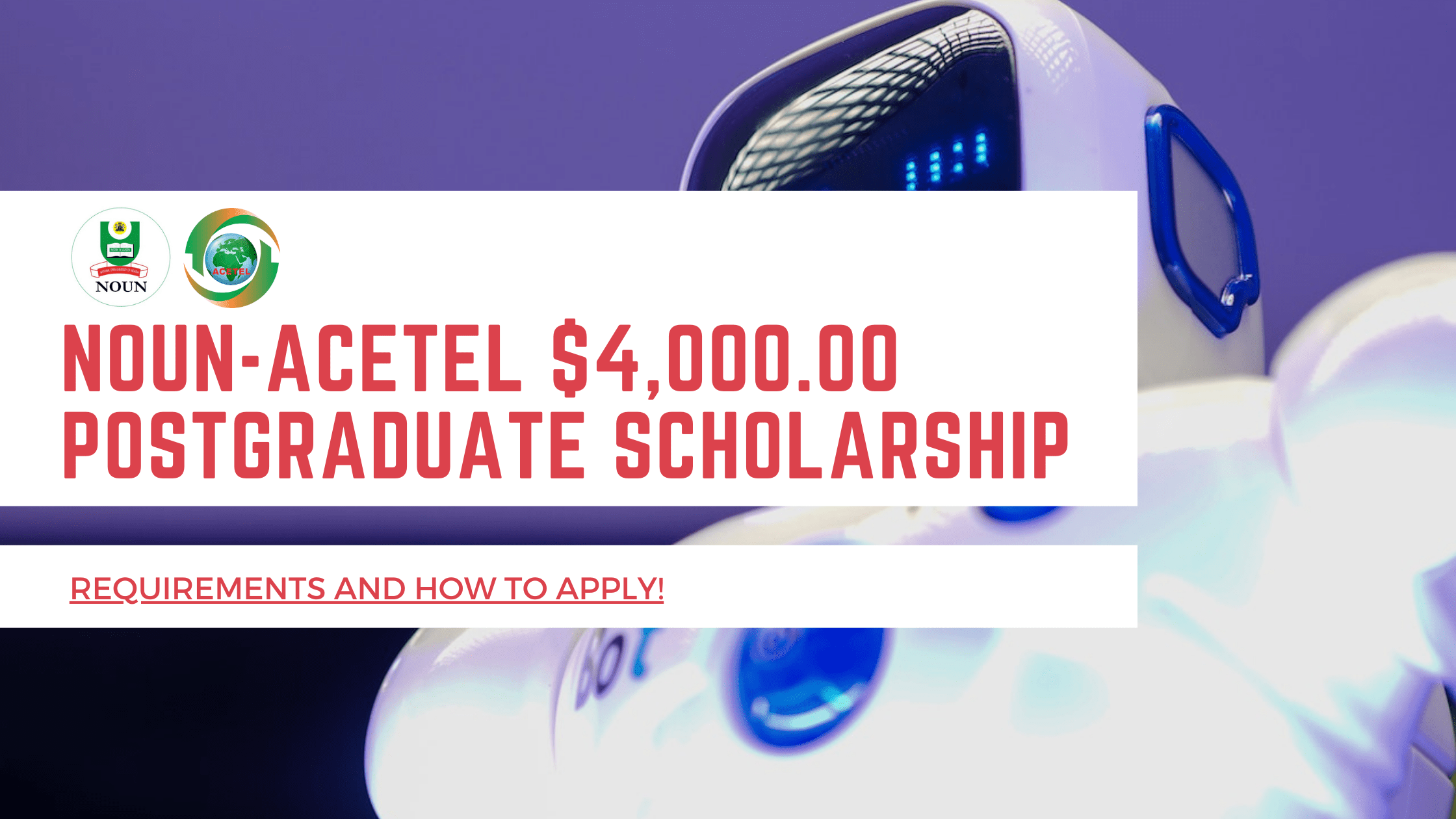 NOUN-ACETEL Scholarship For Postgraduate Study • NGScholars
