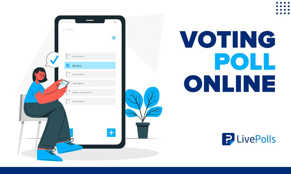 Voting Poll Online: What Is It & How To Use It| QuestionPro