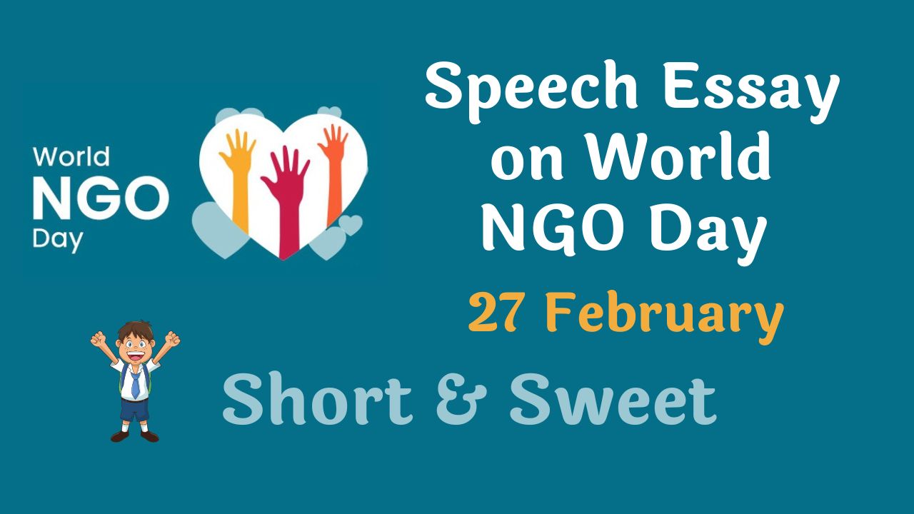 Speech Essay on World NGO Day - 27 February 2024