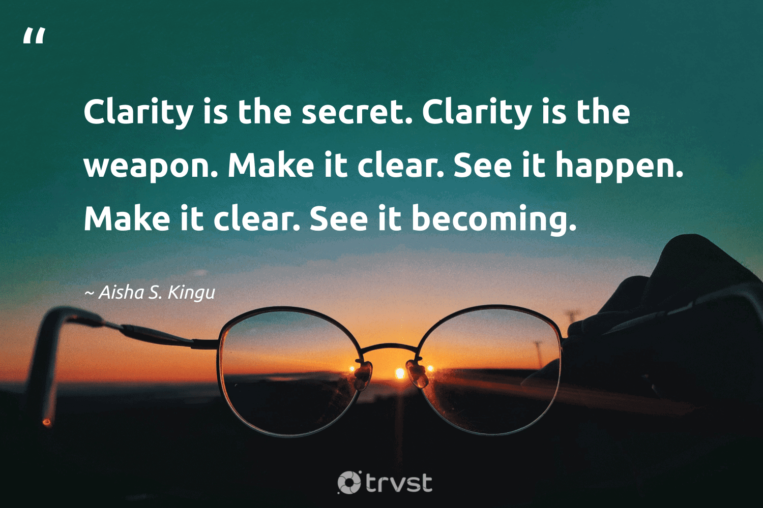 30 Clarity Quotes Encouraging Clear Path Toward A Goal