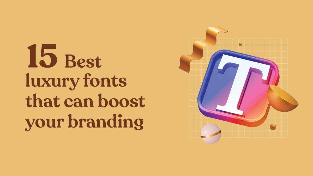 15 Best Luxury Fonts That Can Boost Your Branding - WowMakers